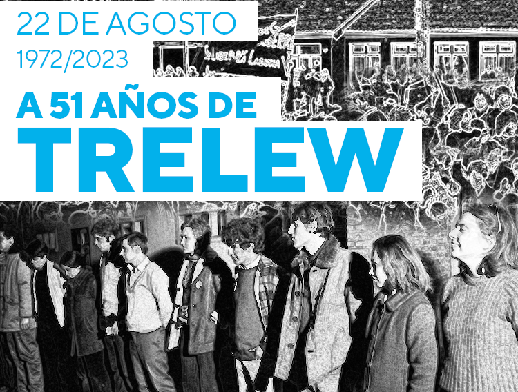 SUTEBA conmemoró los 51 años de la Masacre de Trelew – CLIP URBANO