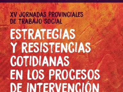 Ya se encuentra abierta la presentación de resúmenes para las Jornadas Provinciales de Trabajo Social