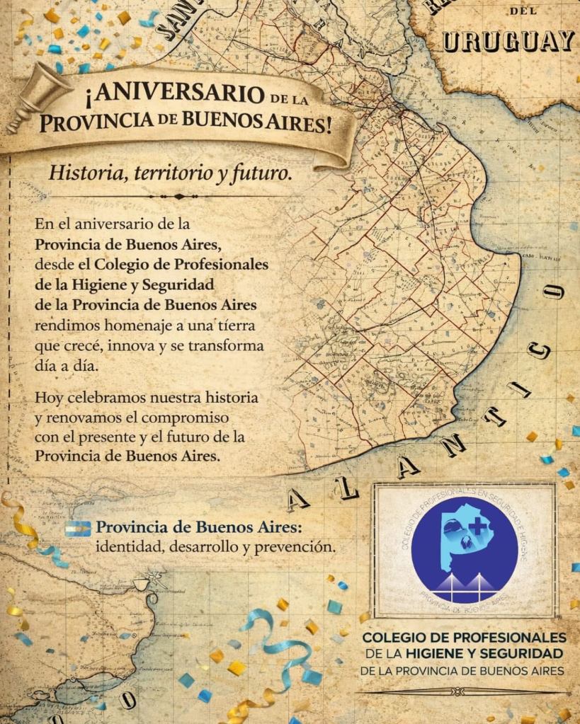 El Colegio de Profesionales de la Higiene y Seguridad conmemoró el aniversario de la Provincia de Buenos Aires