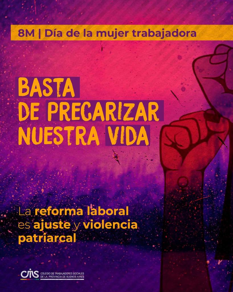 Este 8 de marzo, el CATSPBA  llamó a parar y a movilizar para denunciar el deterioro de las condiciones de vida