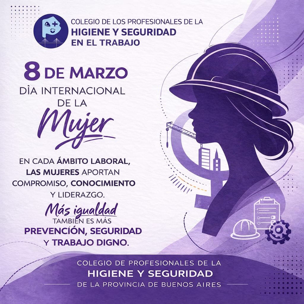 8M: El CPHS destacó a las «mujeres que día a día construyen entornos laborales más seguros»