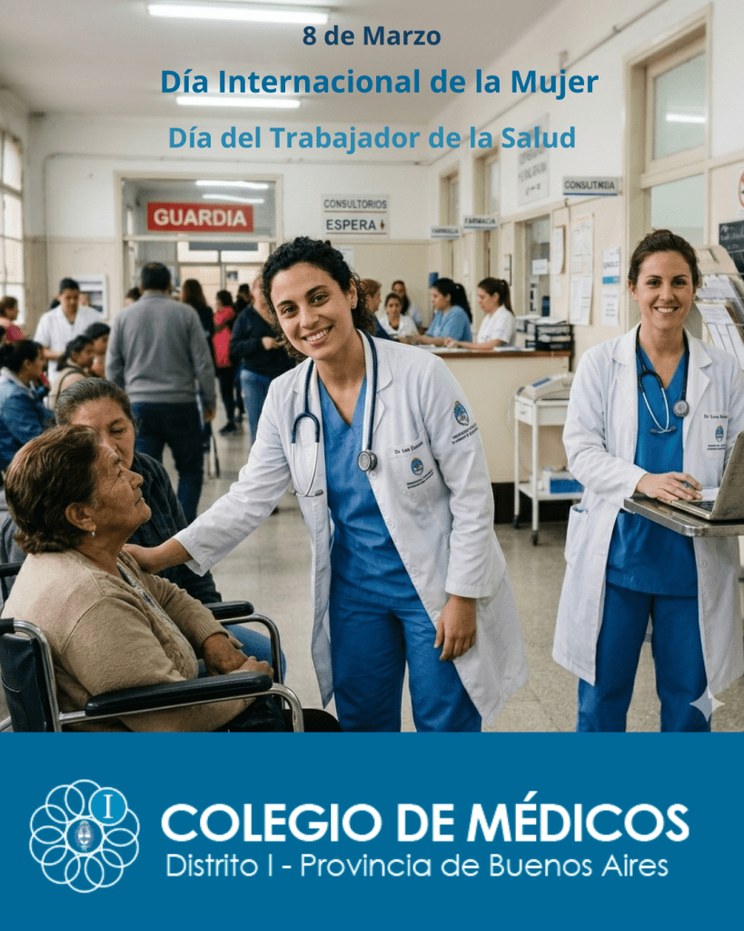 En el Día de la Mujer, un reconocimiento a «las médicas y a quienes cuidan la salud de nuestra comunidad»