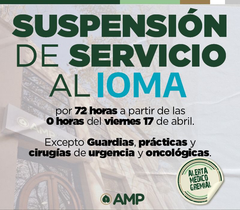 Médicos de La Plata suspenden los servicios al IOMA por 72 horas por retraso en los pagos
