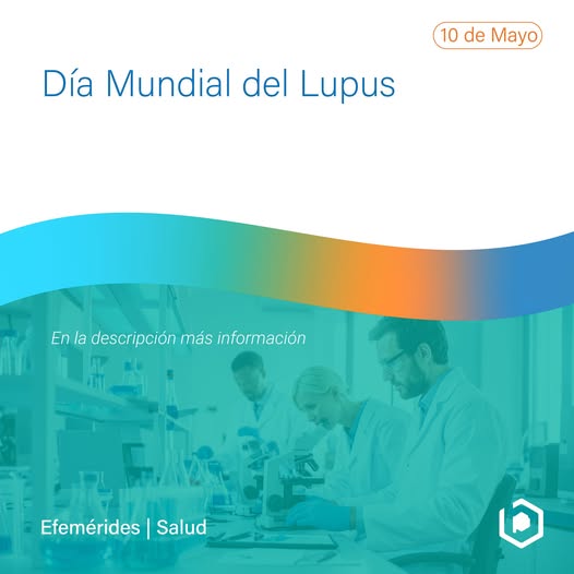 La Federación Bioquímica de la Provincia de Buenos Aires recordó el Día Mundial del Lupus