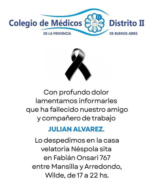 El Colegio de Médicos Distrito II despidió con profundo dolor a Julián Álvarez