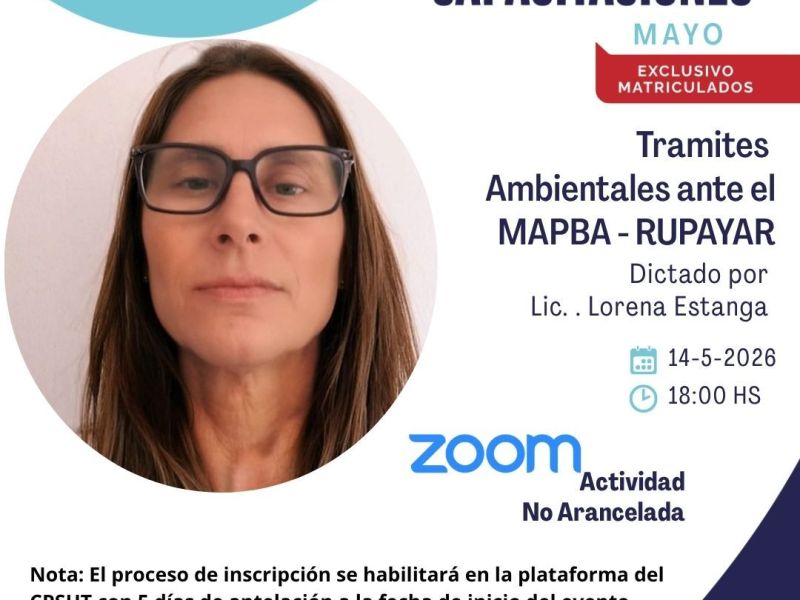 Se realizará una nueva capacitación virtual del CPSH sobre trámites ambientales ante MAPBA y RUPAYAR
