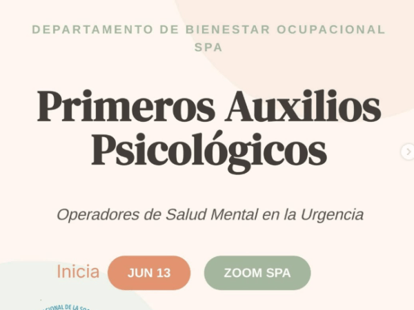 Continúa abierta la inscripción al curso sobre «Primeros Auxilios Psicológicos: Operadores de Salud Mental en la Urgencia»