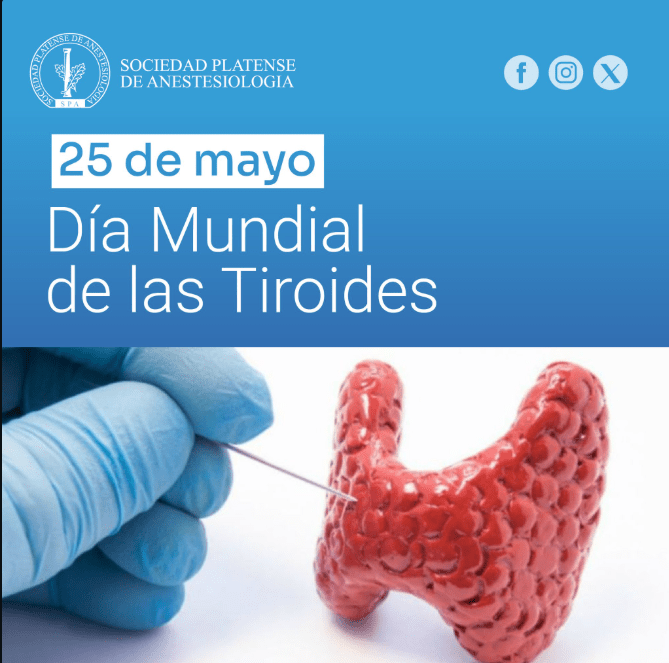 La Sociedad Platense de Anestesiología recordó el Día Mundial de la Tiroides