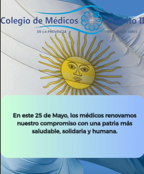 25 de mayo: el Colegio de Médicos Distrito II renovó su compromiso con una patria más saludable, solidaria y humana