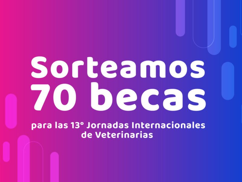 El CVPBA anunció el lanzamiento de un sorteo de 70 becas completas para las  13° Jornadas Internacionales de Veterinarias