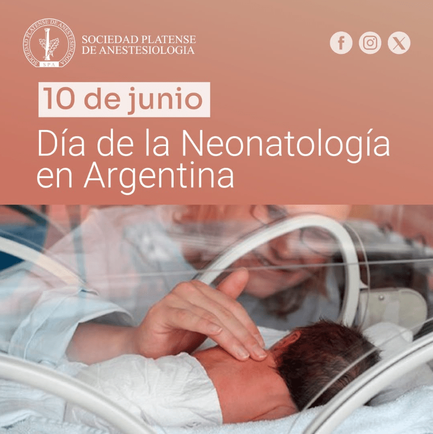 La Sociedad Platense de Anestesiología recordó el Día de la Neonatología en Argentina